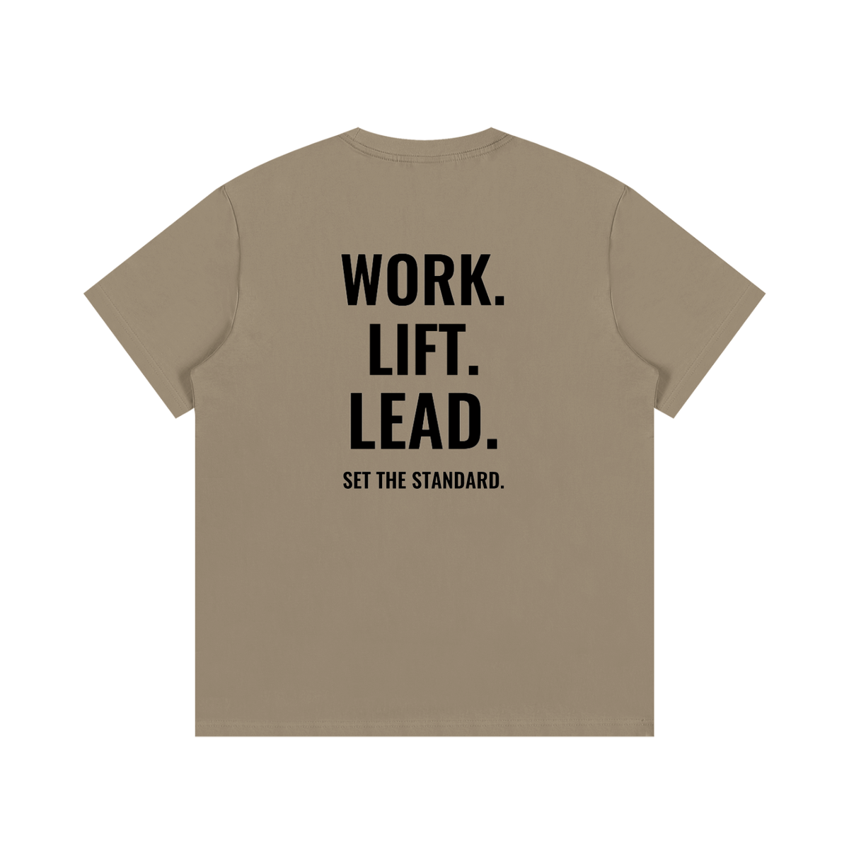 Work. Lift. Lead. T-Shirt